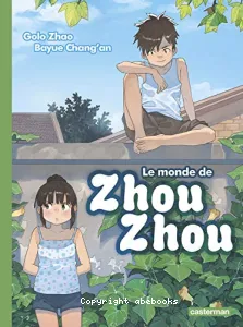 Le monde de Zhou Zhou