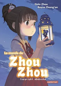 Le monde de Zhou Zhou