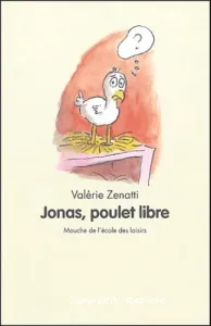 Jonas, poulet libre