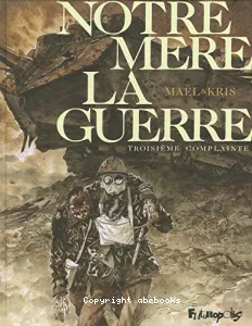 Notre mère la guerre