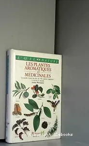 Les plantes aromatiques et médicinales