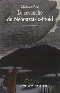 La revanche de Nébouzat-le-Froid