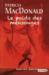 Le poids des mensonges