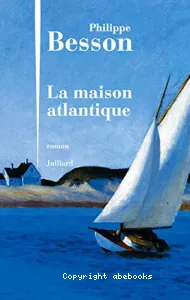 La maison atlantique