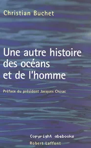 Une autre histoire des océans et de l'homme