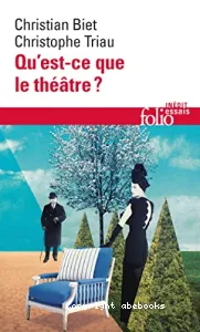 Qu'est-ce que le théâtre ?