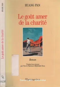 Le goût amer de la charité