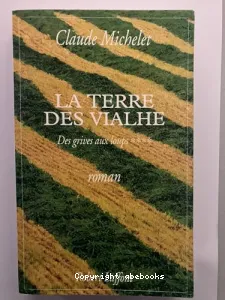 La terre des Vialhe