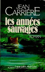 Les Années sauvages