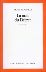 La nuit du décret