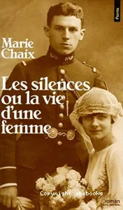 Les Silences ou la Vie d'une femme