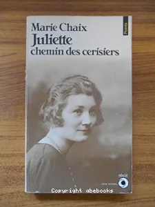 Juliette, chemin des Cerisiers