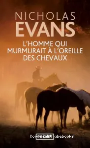 L'homme qui murmurait à l'oreille des chevaux