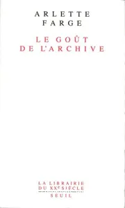 Le Goût de l'archive