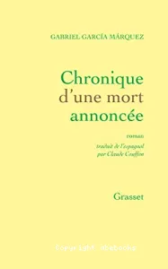 Chronique d'une mort annoncée