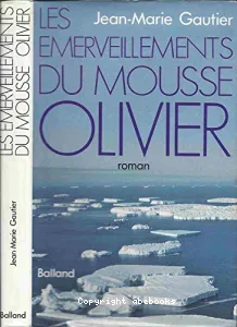 Les Émerveillements du mousse Olivier